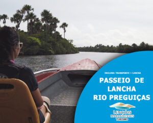 Passeio de Lancha pelo Rio Prequiças